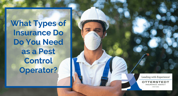 What Types of Insurance Do You Need as a Pest Control Operator