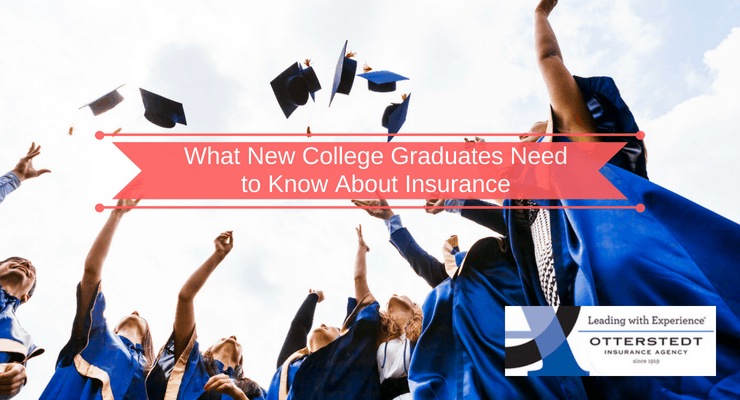 What New College Graduates Need to Know About Insurance