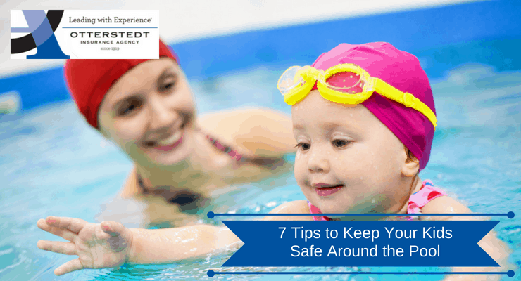7 Tips to Keep Your Kids Safe Around the Pool
