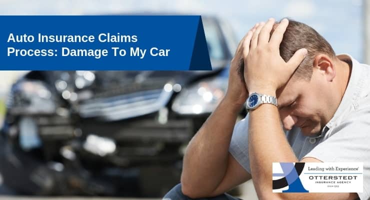 Auto Insurance Claims Process_ Damage To My Car
