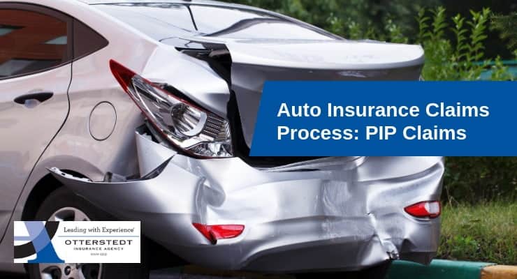 Auto Insurance Claims Process: PIP Claims