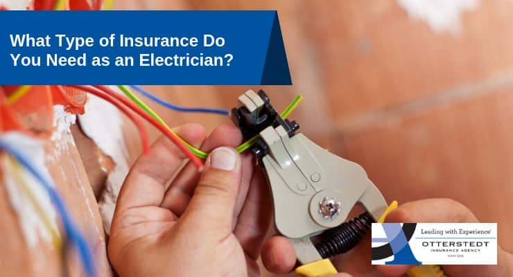 What Type of Insurance Do You Need as an Electrician?